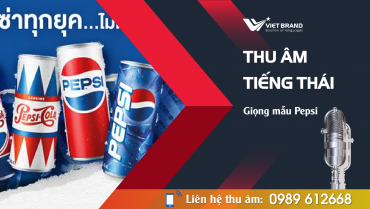 Giọng mẫu Tiếng Thái Pepsi - Giọng Nữ